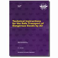 ICAO  Technical Instructions Dangerous Goods